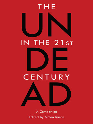 cover image of The Undead in the 21st Century